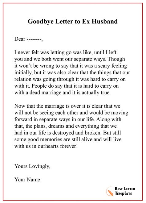 Avoid giving him the letter during a stressful time. . Goodbye letter to husband before divorce